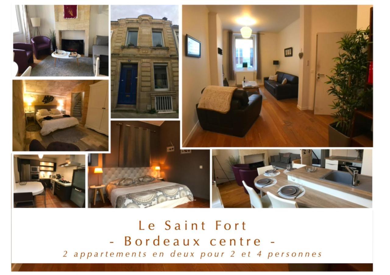 Le Saint Fort - Coeur De Bordeaux Lägenhet Exteriör bild